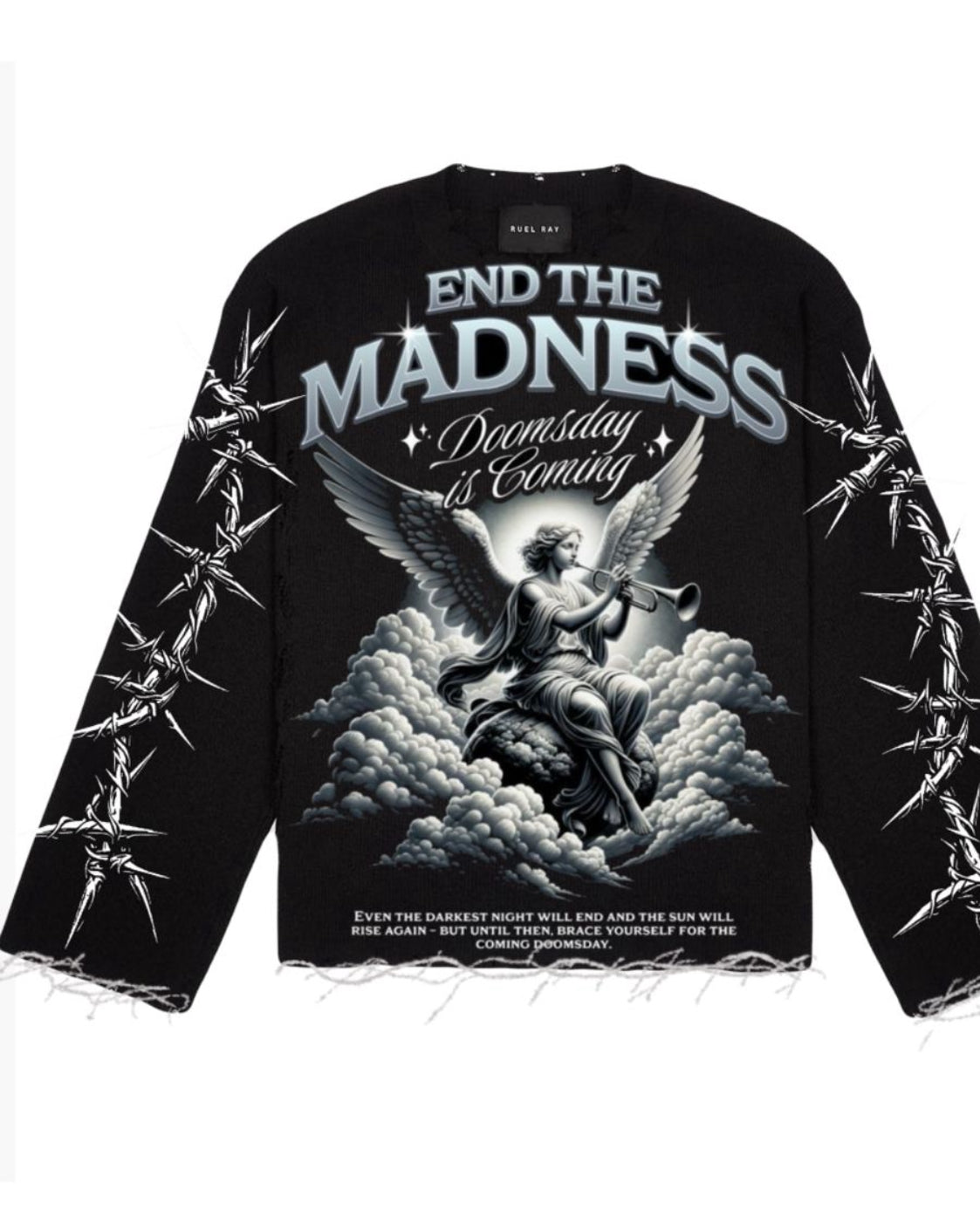 END THE MADNESS LONG SLEEVE